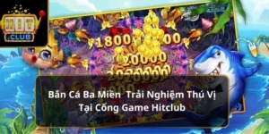 Bắn Cá Ba Miền